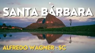 Santa B&aacute;rbara - Alfredo Wagner - SC