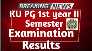 KU PG Exams Results 2021 || M.Sc (Mathematics & ( Applied Mathematics ||II Semester Results