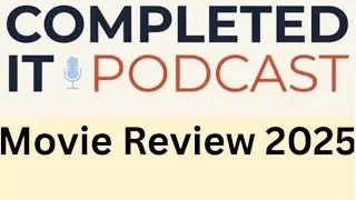 Movie Review 2025!