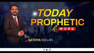 Today Prophetic Word | Prophetic Revival Ministry