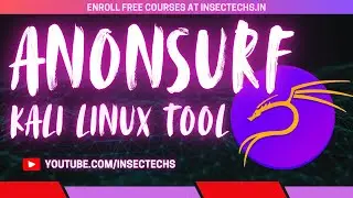 Stay Anonymous with ANONSURF FREE Kali Linux Tool
