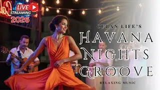 Lo Mejor de la Música Cubana 🇨🇺 | Son Tradicional, Salsa y Jazz de La Habana