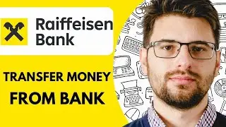 How To Transfer Money From Raiffeisen Bank - 2025  (QUICK GUIDE!)