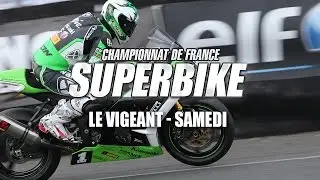 FSBK : Le Vigeant - Résumé Samedi