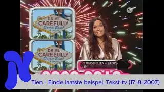 Tien - Einde laatste belspel en Tekst-tv (17-8-2007)