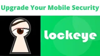 Lockeye Latest Android Phone Security Settings Urdu / Hindi | Grow UP