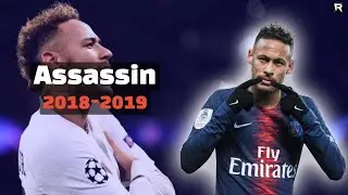 Neymar Jr - EBEN Assassin - Skills & Goals 2018/2019
