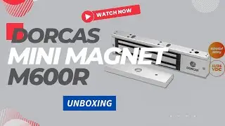 Unboxing & First Look: Electronic Magnetic Door Lock: Dorcas Mini Magnet M600R