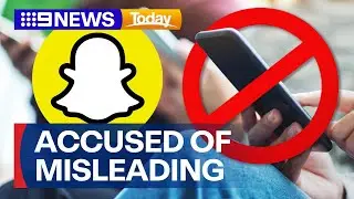 Snapchat accused of misleading teens about Australia's upcoming social media ban | 9 News Australia