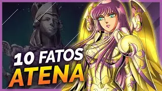10 FATOS SOBRE ATENA | Saint Seiya