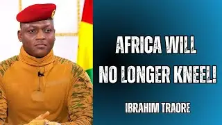 Ibrahim Traor&eacute;&rsquo;s Final Warning to the World &ndash; Africa Will No Longer Kneel!