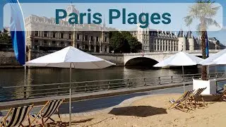 Beaches In Paris | Paris Plages | Paris Free Things To Do