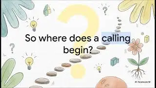 Realities of Life - KEY 1 -  Find Your Calling