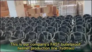 FAST tactical bulletproof helmet production workshop assembly line, assembly process,Chinese factory