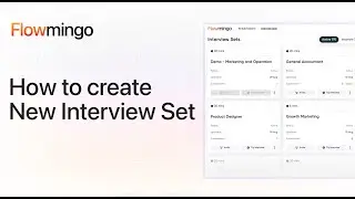 How to Create Your First Interview Set on Flowmingo (2-Min Tutorial)