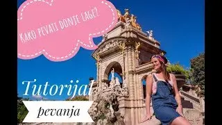 Tutorijal pevanja - Kako pevati donje lage - Katarina Kovacevic