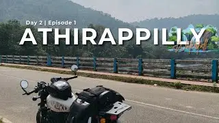День 2 | Поездка к водопаду Атирапалли | Видеоролик в конце | RidePure