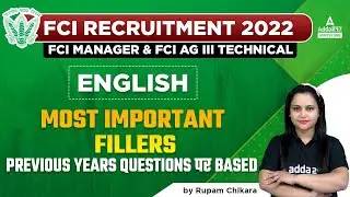 FCI Manager & FCI AG 3 Technical | English by Rupam | Most important Fillers | PYQ