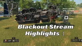 Blackout Stream Highlights #1 PC