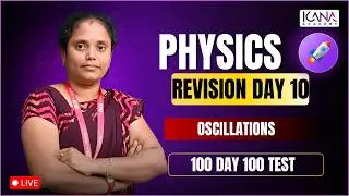 NEET 100 Day 100 Test Revision Class Day 10 - Physics 180 / 180 #oscillations