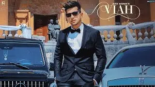Viah :Jass Manak (Official Video) | Geet MP3 | Trap Boost India