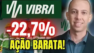 VBBR3: VALE A PENA INVESTIR EM VIBRA ENERGIA? (análise completa 2025)