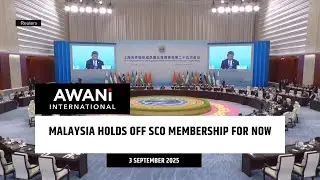 Malaysia holds off SCO membership for now