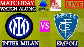 INTER MILAN VS EMPOLI LIVE STREAM SERIE A WATCH ALONG