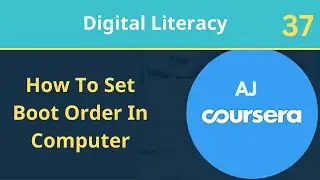 Class 37 | How To Set Boot Order In Computer |  Bios Setting? | Digital Literacy Complete Course