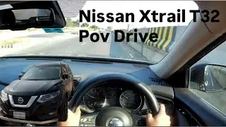 Nissan Xtrail T32 POV Drive and Quick  review in Bangladesh.
