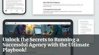 Unlock the Secrets to Running a Successful Agency with the Ultimate Playbook!