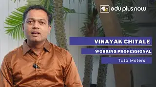 Working Professional from Tata Motors | edu plus now Course Honest Review