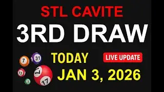 STL CAVITE 3RD DRAW - JAN 3, 2026 Results (LIVE UPDATE)