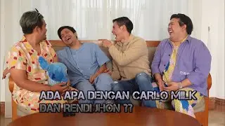 PERSETERUAN SENGIT RENDI JHON VS CARLO MILK !!! PART 2
