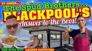 I went to BLACKPOOL'S ANSWER to The SPUD BROTHERS! This is MILES ahead!