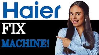 How To Fix Haier Washing Machine Error E1 Indicates Drain Failure (2025)