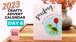 Crafty Advent Calendar Series | Day 6 + Card Project | 2023