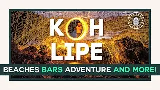 KOH LIPE Thailand (YOUR BEACHES AND ACTIVITIES GUIDE)