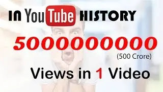 Youtube History - 5000000000 (5 Billion) Views in 1 video - Despacito