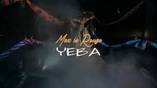 Max Le Rouge - YEBA (Clip Officiel)