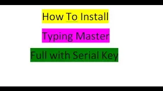 How to install typing master full with license key FULL