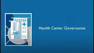 Health Center Program Governance