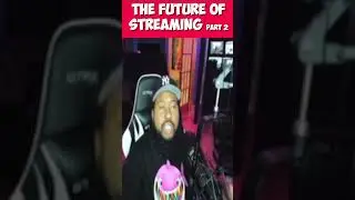 THE FUTURE OF STREAMING PART 2 #short #shorts #akademiks #akademikstwitch