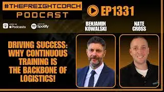 1331. #TFCP - Driving Success: Why Continuous Training Is the Backbone of Logistics!