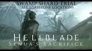 Hellblade: Senua's Sacrifice Swamp Shard Trial