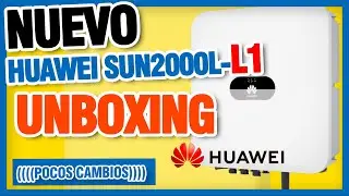 NUEVO HUAWEI SUN2000 L1 UNBOXING