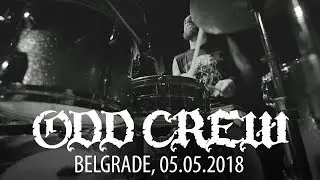 ODD CREW - What I've Become / Mark These Words (Live in Belgrade, 05.05.2018)