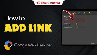 Как добавить ссылку в Google Web Designer 2024 | Skill Wave