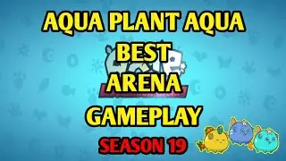 AXIE-S19//APA STRATEGY BEST ARENA GAMEPLAY//#axiegameplay #axieinfinity #axieteam #axiegame