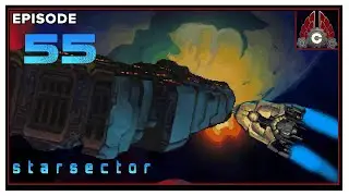 CohhCarnage Plays Starsector Early Access - Episode 55